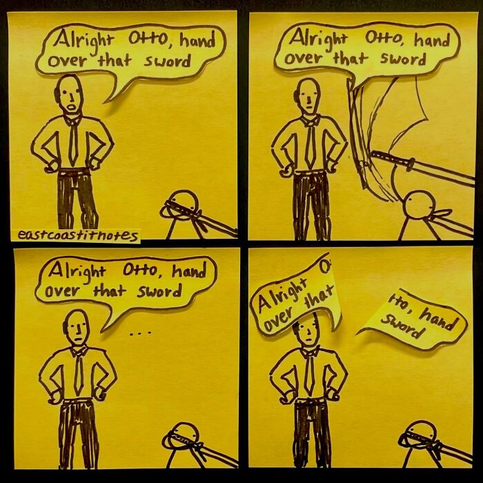 Comic of a person in a tie instructing Otto to hand over a sword, with words on sticky notes adding humor.