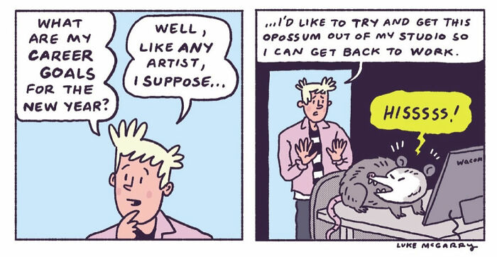 Comic by Luke McGarry showing an artist with career goals interrupted by a hissing opossum in the studio.
