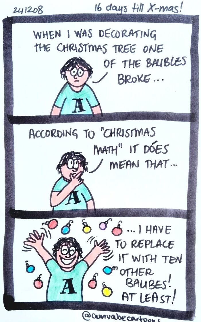 Comic by Amanda Van Beek humorously depicting a character's "Christmas math" logic with baubles.