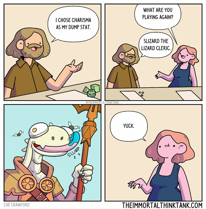 Comic by Ché Crawford humorously depicting fantasy gaming: a player chooses charisma as a dump stat for a lizard cleric.