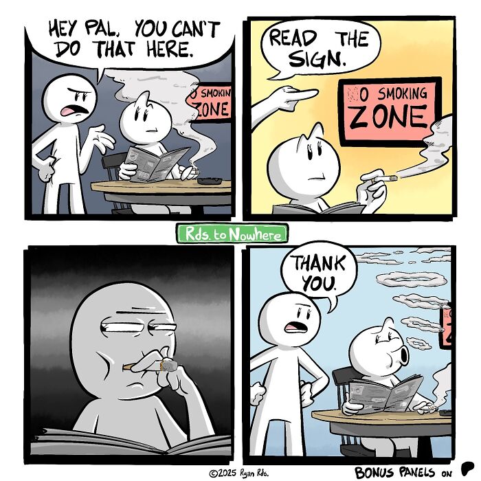 Comic by Ryan Rds: character smoking in a no-smoking zone, another points to the sign.