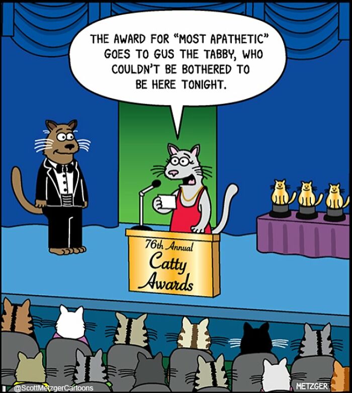 Cartoon of cats at the 76th Annual Catty Awards, presenting "Most Apathetic" award to a tabby not present.