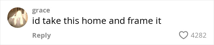 Comment reacting to romantic note from pilot to plane passenger, saying they'd frame it; liked by 4282 people. Comment reacting to romantic note from pilot to plane passenger, saying they'd frame it; liked by 4282 people.