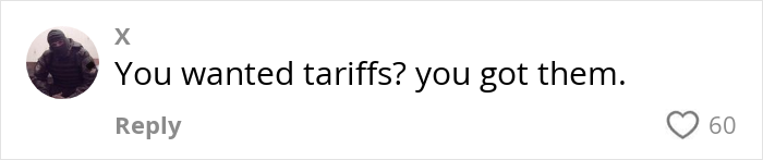 Comment on grocery prices in the US: "You wanted tariffs? you got them.