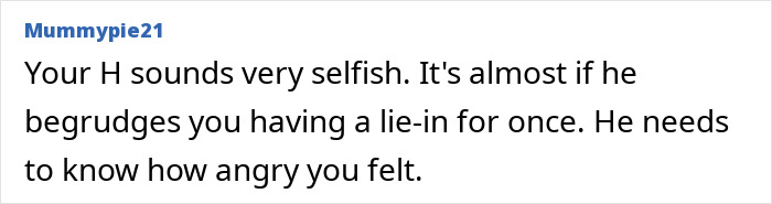 Comment discussing selfish behavior and sleep issues for mom of three.