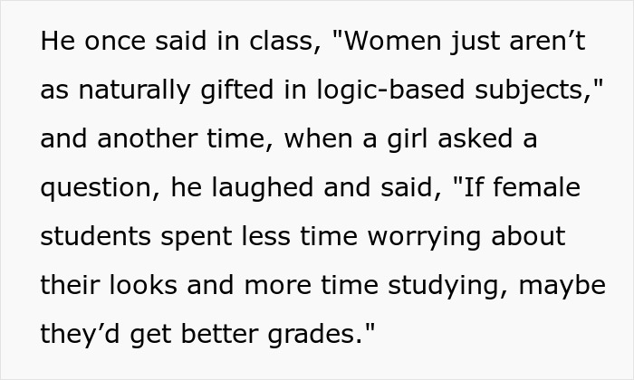 Text on sexist remarks by professor questioning female students' capabilities and priorities in education.