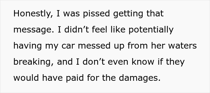 Text about being upset over car damage from helping a pregnant neighbor. Text about being upset over car damage from helping a pregnant neighbor.