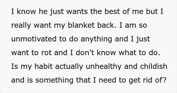 Distraught woman questions her attachment to baby blanket after boyfriend takes it away.