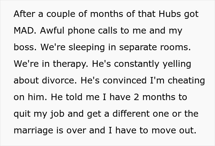 Text from a Reddit post about a husband giving an ultimatum: quit job in 2 months or face divorce.