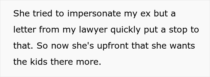 Text about stepmom wanting more time with husband's kids, legal issues arise.