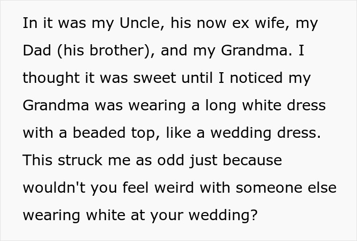 Text explains a bride's discomfort with her grandmother wearing a white dress to the wedding.