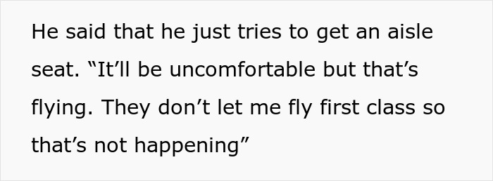 Text excerpt discussing flight seat preferences due to space needs.