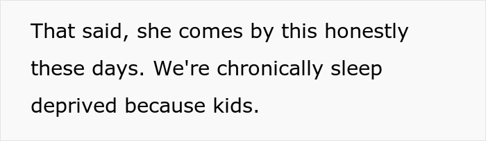Text about wife's morning wake refusal, highlighting sleep deprivation due to kids.