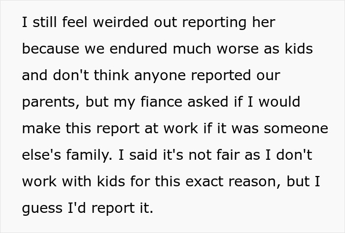Text discussing feelings about reporting a family member, highlighting personal experiences and ethical concerns.