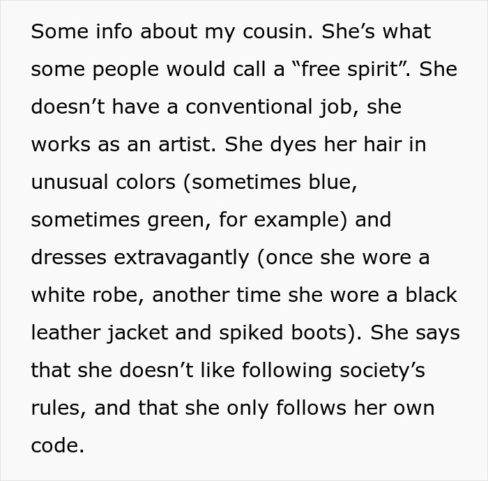 Man marries ex-girlfriend's cousin; she's a free spirit artist with unique style, wearing colorful hair and extravagant outfits.