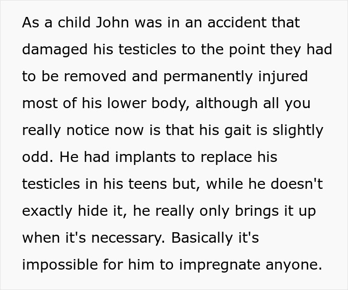 Text about a man who can't impregnate due to injury and infertility.