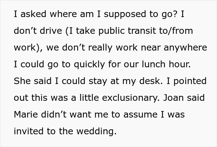 Text highlighting exclusion and office politics about being uninvited to an event.