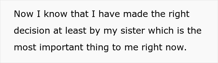 Text expressing the importance of a sister's approval in a decision.