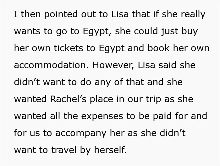 Text image detailing Lisa's reluctance to finance her own Egypt trip, seeking a funded spot instead. Text image detailing Lisa's reluctance to finance her own Egypt trip, seeking a funded spot instead.