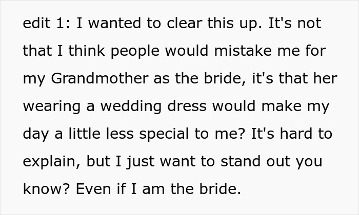 Bride explains why grandmother wearing white affects her special day.