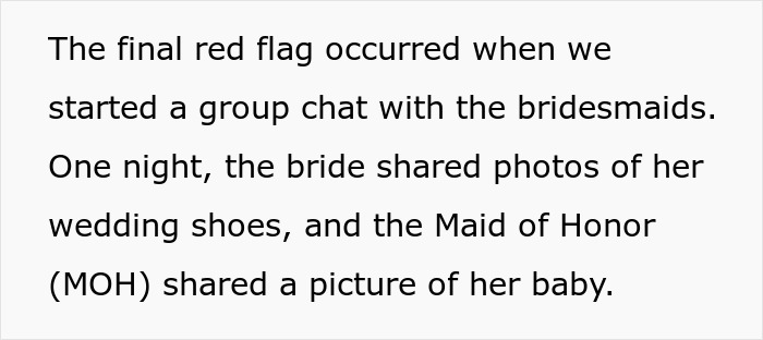 Bridesmaid exits wedding after rude bride shares wedding shoes in group chat; Maid of Honor posts baby photo.