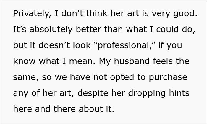 Text discussing a woman's paintings not appearing professional, influencing purchase decisions. Text discussing a woman's paintings not appearing professional, influencing purchase decisions.