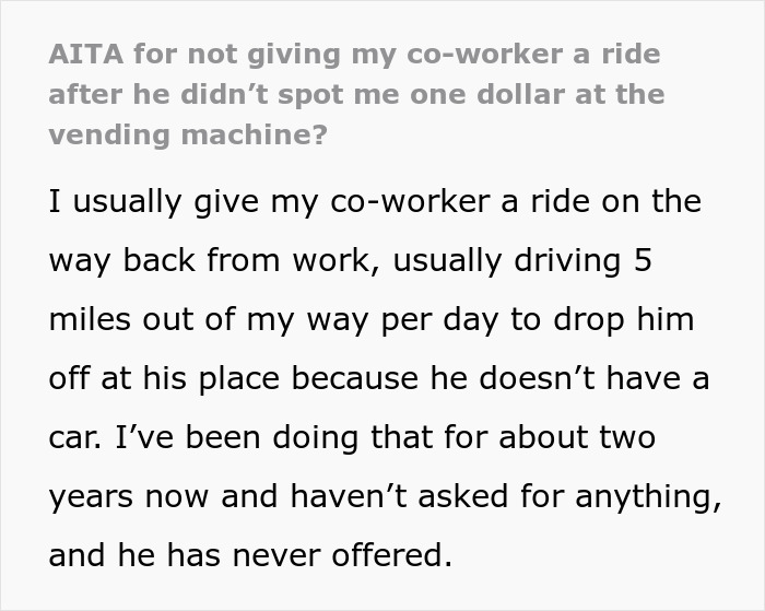 Text about coworker refusing to lend a dollar after getting free rides for two years.