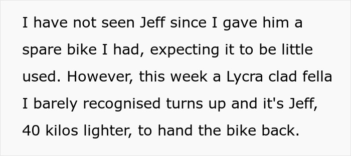 Text recounting Jeff's transformation, losing 40kg after borrowing a bike, unexpectedly improving his life.