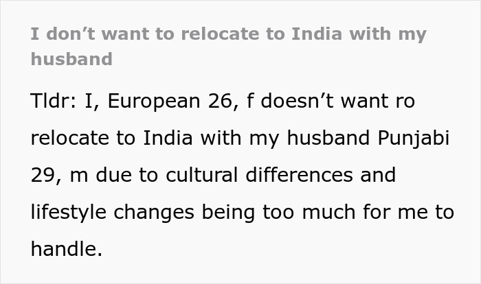 Text discussing reluctance to relocate to India with husband due to cultural differences and lifestyle changes.
