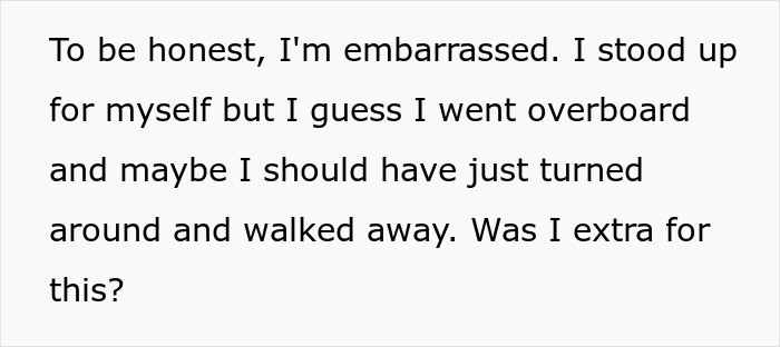 Text expressing embarrassment about standing up in a situation with a manchild after a prank went too far.