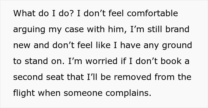 New hire panics over flight seating as boss unaware of extra space need.