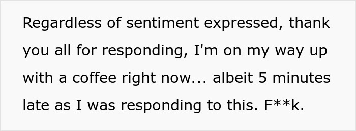 Text exchange about being late due to a response, mentioning coffee and sentiment, related to wife morning wake refusal.