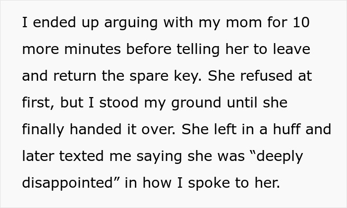 Text describing a tense moment between a son and his mom over a spare key, highlighting family dynamics and unannounced visits. Text describing a tense moment between a son and his mom over a spare key, highlighting family dynamics and unannounced visits.