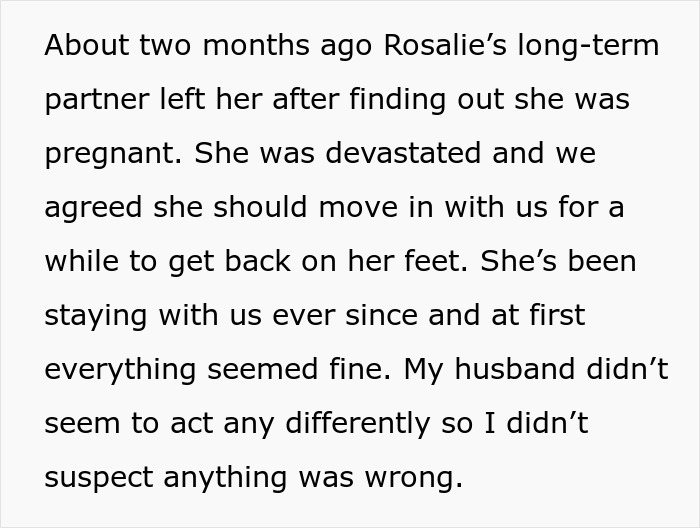 Text describing a pregnant sister moving in after a breakup, noting the husband's unchanged behavior.