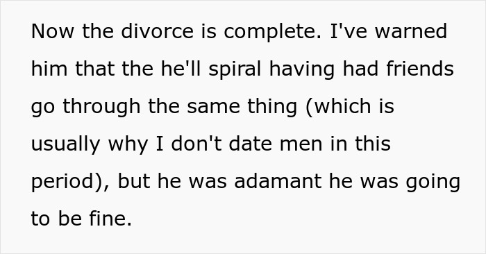 Text about post-divorce challenges and a friend's warning based on past experiences. Text about post-divorce challenges and a friend's warning based on past experiences.