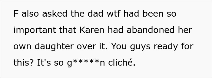 Text discussing Karen's decision to abandon her daughter for a clich&eacute; reason, prompting questions from a neighbor.