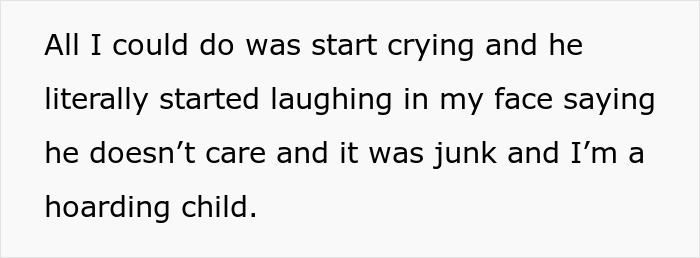 Text screenshot about sentimental items being discarded, triggering emotions and a dismissive reaction. Text screenshot about sentimental items being discarded, triggering emotions and a dismissive reaction.