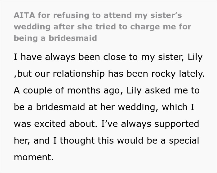 Text about a sister demanding a $150 bridesmaid fee for her wedding, causing a rift in their relationship.