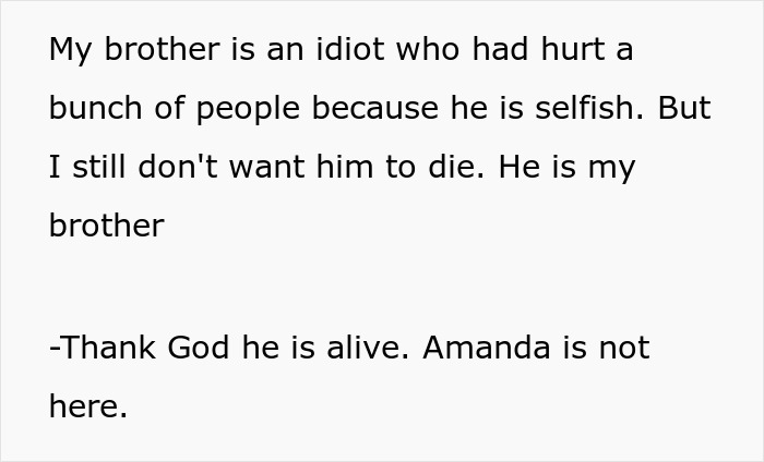 Text discussing a brother's selfishness and relief at his survival, with mention of a missing Amanda.