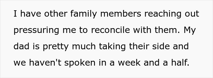 Text expressing family drama over not apologizing to stepmom and stepsisters.