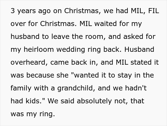 Text screenshot discussing MIL's demand for a family heirloom wedding ring due to childless marriage. Text screenshot discussing MIL's demand for a family heirloom wedding ring due to childless marriage.