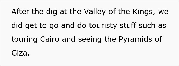 Text about a trip to Egypt mentioning the Valley of the Kings, Cairo, and the Pyramids of Giza. Text about a trip to Egypt mentioning the Valley of the Kings, Cairo, and the Pyramids of Giza.