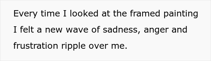 Text expressing frustration over artwork "fixing" by boyfriend, causing sadness and anger.