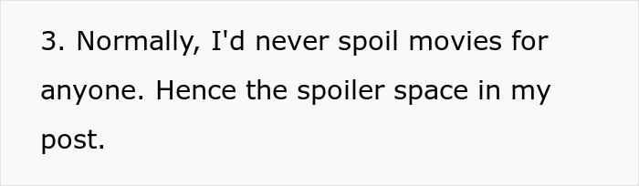 Text about dealing with spoilers for an entitled moviegoer.