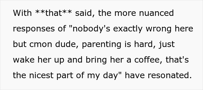 Text from a discussion highlighting the nuanced views on a wife's morning wake-up refusal and parenting challenges.