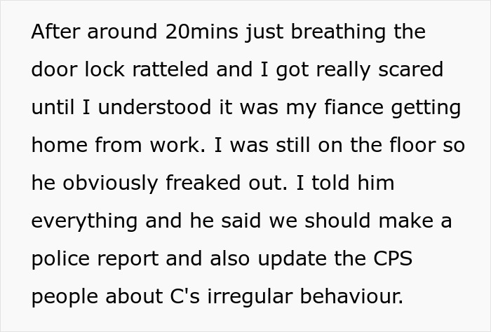 Text screenshot describing a situation involving fear, a fiance's return, and a decision to report irregular behavior.