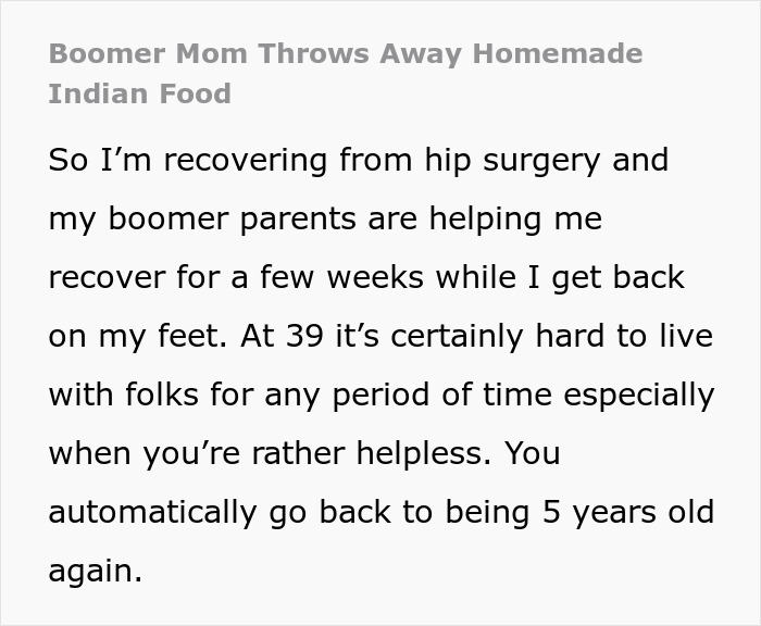 Boomer mom discards homemade Indian food gifted to 39-year-old recovering from surgery, text overlay on white background.