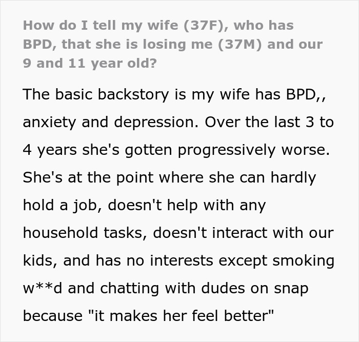 Text discussing a dad's struggle with his wife's worsening mental illness and its impact on their family.