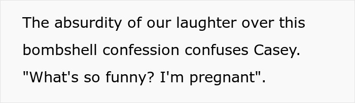 Text about laughter over a confession confusing Casey with a quote: "What's so funny? I'm pregnant.
