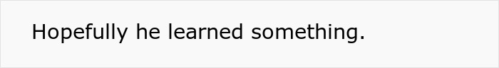 Text reading 'Hopefully he learned something,' referencing a man being catfished. Text reading 'Hopefully he learned something,' referencing a man being catfished.